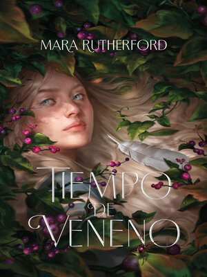 cover image of Tiempo de veneno